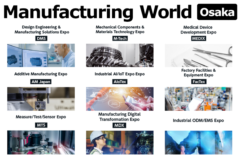 The 25th Manufacturing World Osaka 2022